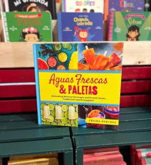 Aguas Frescas & Paletas